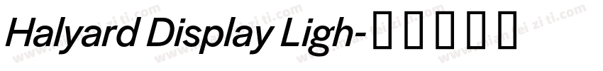 Halyard Display Ligh字体转换